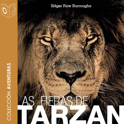 Audiolibro Las fieras de Tarzán - 1er Cap de Edgar Rice Burroughs