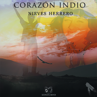 Audiolibro Corazón indio de Nieves Herrero