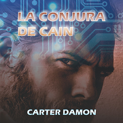 Audiolibro La conjura de Caín de Carter Damon
