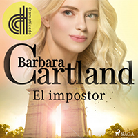Audiolibro El impostor de Bárbara Cartland