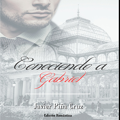 Audiolibro Conociendo a Gabriel (Getting to Know Gabriel) de Javier Piña Cruz