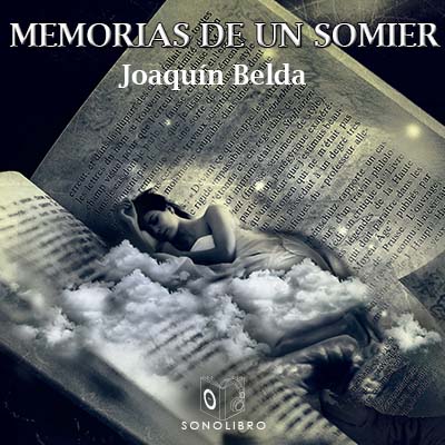 Audiolibro Memorias de un somier de Joaquin Belda