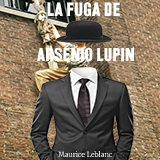 La fuga de Arsenio Lupin