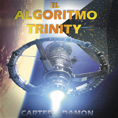 Audiolibro El algoritmo Trinity de Carter Damon