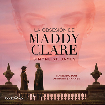 Audiolibro La obsesión de Madi Clare de Simón Saint James