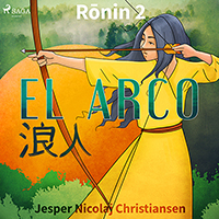 Audiolibro Ronin II - El Arco