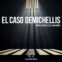 Audiolibro El caso Demichellis - dramatizado