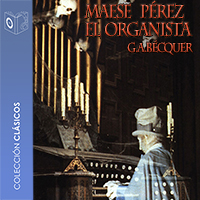 Audiolibro Maese Pérez el organista