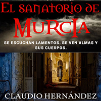 El sanatorio de Murcia