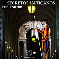 Audiolibro Secretos vaticanos de San Pedro a Benedicto XVI