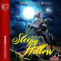 Audiolibro La leyenda de Sleepy Hollow - Dramatizado