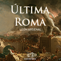 Audiolibro Última roma 1er Capítulo