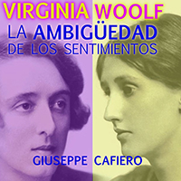 Audiolibro Virginia Woolf. La ambigüedad de los sentimientos