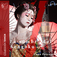 Audiolibro Las sombras del Sengoku - dramatizado