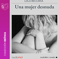 Audiolibro Una mujer desnuda