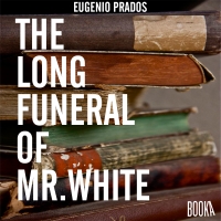 Audiolibro The Long Funeral of Mr. White