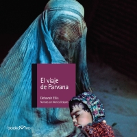 Audiolibro El viaje de Parvana (Parvana's Journey)