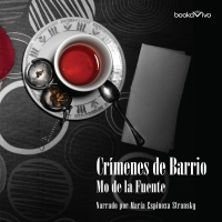 Audiolibro Crímenes de barrio (Neighborhood Crimes)