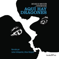 Audiolibro Aquí hay dragones (There Are Dragons Here)