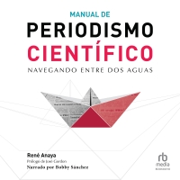 Manual de periodismo científico (Science Journalism Handbook)