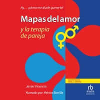 Audiolibro Mapas del amor y la terapia de pareja (Maps of love and couples therapy)