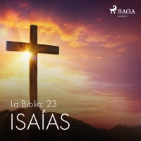 Audiolibro La Biblia: 23 Isaías