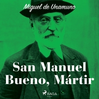 Audiolibro San Manuel Bueno, Mártir