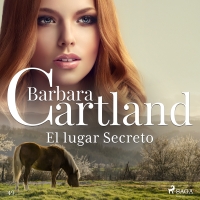 Audiolibro El lugar Secreto (La Colección Eterna de Barbara Cartland 49)