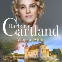 Audiolibro Viaje al Amor (La Colección Eterna de Barbara Cartland 22)