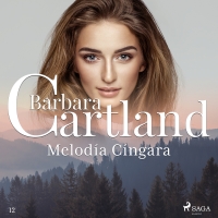 Audiolibro Melodía Cíngara (La Colección Eterna de Barbara Cartland 12)