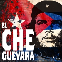 Audiolibro El Che Guevara