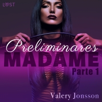 Audiolibro Madame 1: preliminares