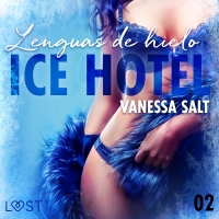 Audiolibro Ice Hotel 2: Lenguas de hielo