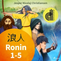 Audiolibro Ronin 1-5 - Dramatizado