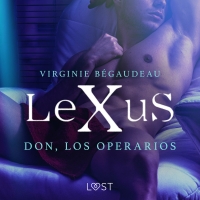Audiolibro LeXuS: Don, Los Operarios