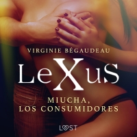 Audiolibro LeXuS : Miucha, los consumidores