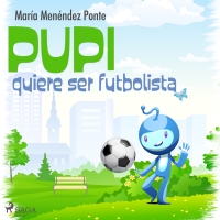 Audiolibro Pupi quiere ser futbolista