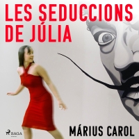 Audiolibro Les seduccions de Júlia
