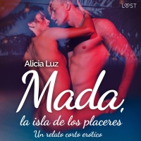 Audiolibro Mada, la isla de los placeres - un relato corto erótico