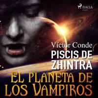Audiolibro Piscis de Zhintra: el planeta de los vampiros