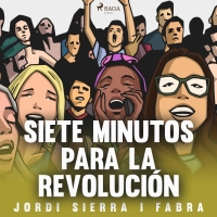 Audiolibro Siete minutos para la revolución