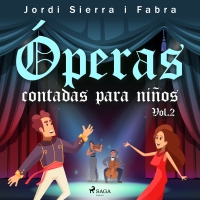 Audiolibro Óperas contadas para niños Vol.2