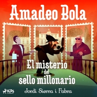 Audiolibro Amadeo Bola: El misterio del sello millonario