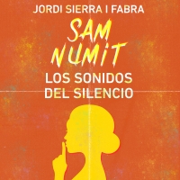 Audiolibro Sam Numit: Los sonidos del silencio