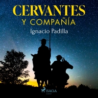 Audiolibro Cervantes y Compañía