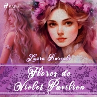 Audiolibro Flores de Violet Pavilion 3