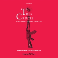 Audiolibro Tres Cruces (Three Crosses)
