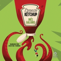 Audiolibro Proyecto Ketchup (Ketchup Project)