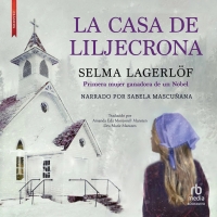 Audiolibro La casa de Liljecrona (The House of Liljecrona)