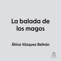 Audiolibro La Balada de los Magos (The Ballad of the Magi)